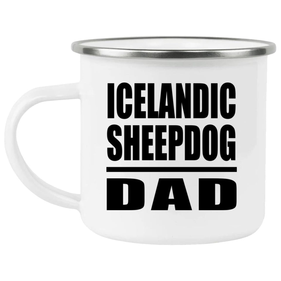 Icelandic Sheepdog Dad - 12oz Camping Mug