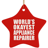 World's Okayest Appliance Repairer - Star Ornament