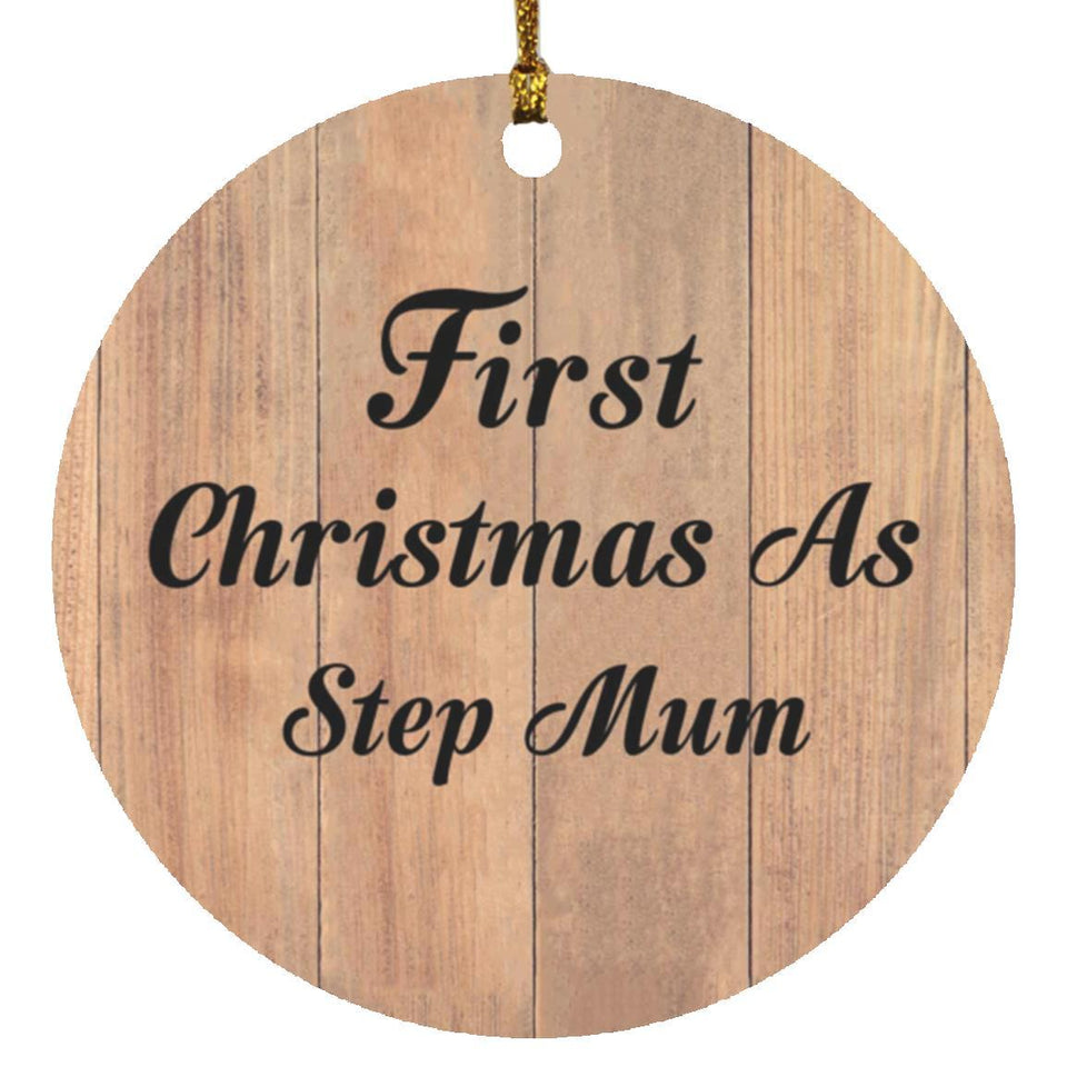 First Christmas As Step Mum - Circle Ornament C