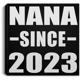 Nana Since 2023 - Canvas Square