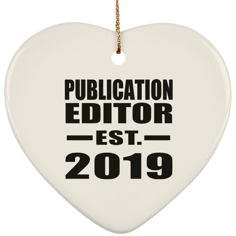 Publication Editor Established EST. 2019 - Heart Ornament