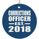 Corrections Officer Established EST. 2018 - Circle Ornament
