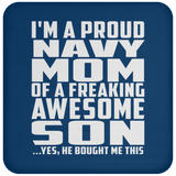 Proud Navy Mom Of Awesome Son - Drink Coaster