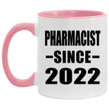 Pharmacist Since 2022 - 11oz Accent Mug Pink