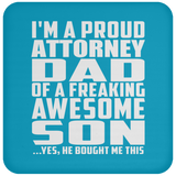 Proud Attorney Dad Of Awesome Son - Drink Coaster