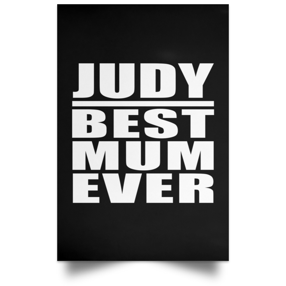 Judy Best Mum Ever - Poster Portrait