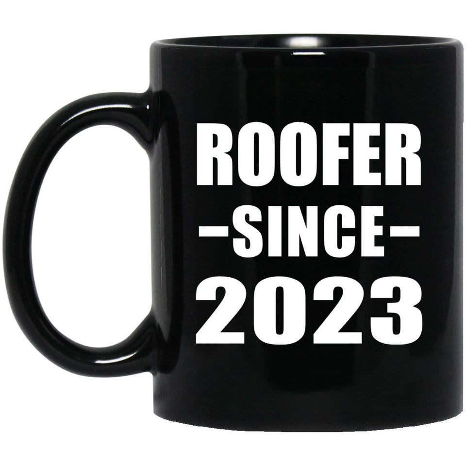 Roofer Since 2023 - 11oz Coffee Mug Black