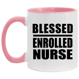 Blessed Enrolled Nurse - 11oz Accent Mug Pink