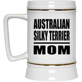 Australian Silky Terrier Mom - Beer Stein