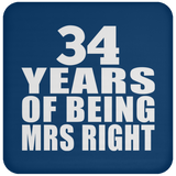 34th Anniversary 34 Years Of Being Mrs Right - Drink Coaster