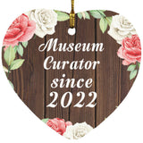 Museum Curator Since 2022 - Heart Ornament A