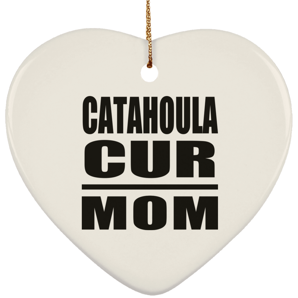 Catahoula Cur Mom - Heart Ornament