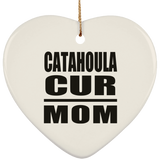 Catahoula Cur Mom - Heart Ornament