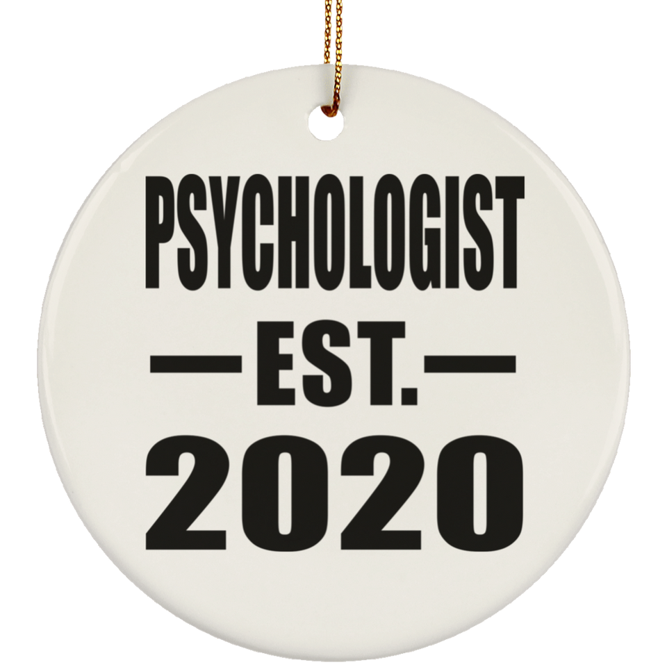 Psychologist Established EST. 2020 - Circle Ornament