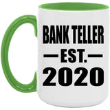 Bank Teller Established EST. 2020 - 15oz Accent Mug Green