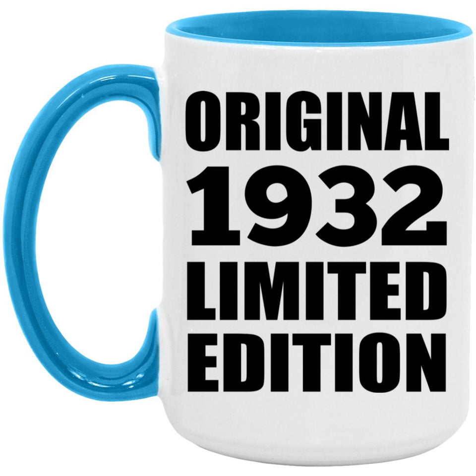92nd Birthday Original 1932 Limited Edition - 15oz Accent Mug Blue
