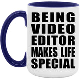 Being Video Editor Makes Life Special - 15oz Accent Mug Purple