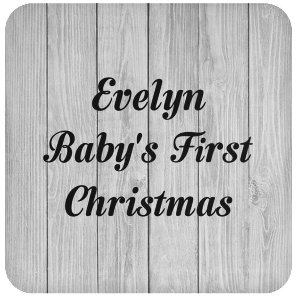 Evelyn Baby's First Christmas - Drink Coaster F