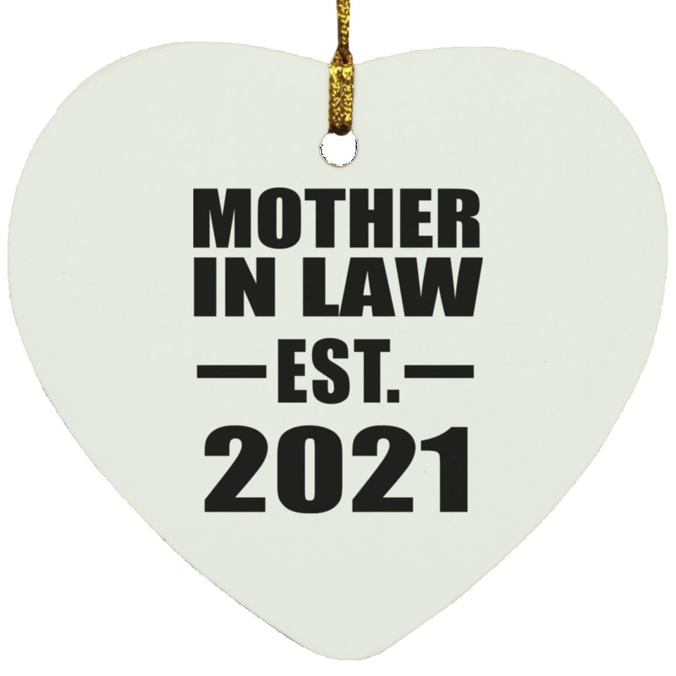 Mother In Law Established EST. 2021 - Heart Ornament