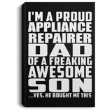 Proud Appliance Repairer Dad Of Awesome Son - Canvas Portrait