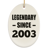 21st Birthday Legendary Since 2003 - Oval Ornament