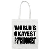 World's Okayest Psychologist - Tote Bag White