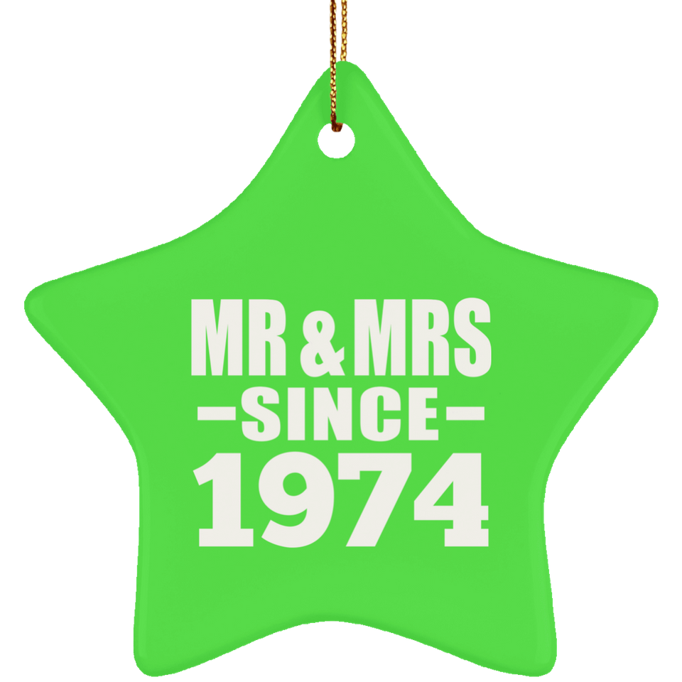 50th Anniversary Mr & Mrs Since 1974 - Star Ornament