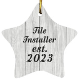 Tile Installer Established Est. 2023 - Star Ornament F