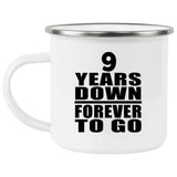 9th Anniversary 9 Years Down Forever to Go - 12oz Camping Mug