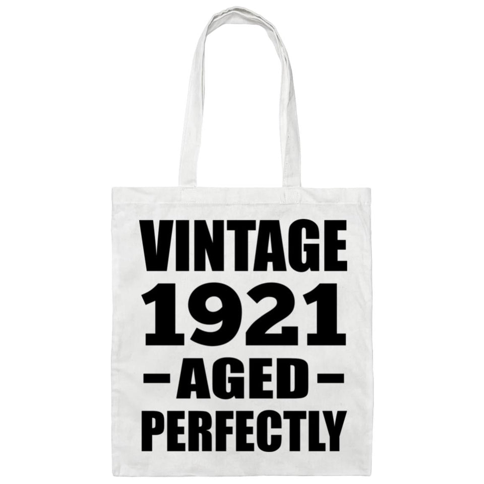 103rd Birthday Vintage 1921 Aged Perfectly - Tote Bag White