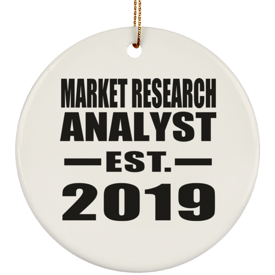 Market Research Analyst Established EST. 2019 - Circle Ornament
