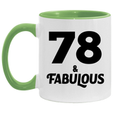 78th Birthday 78 & Fabulous - 11oz Accent Mug Green