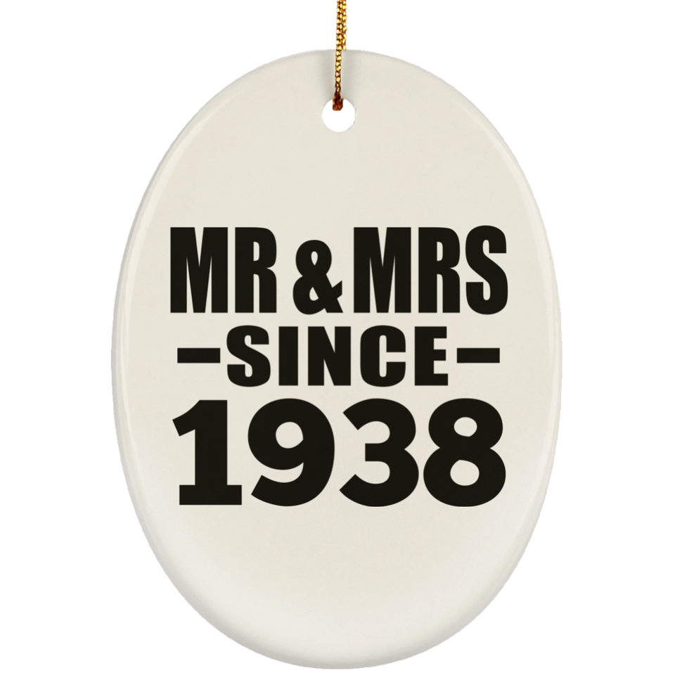 86th Anniversary Mr & Mrs Since 1938 - Oval Ornament