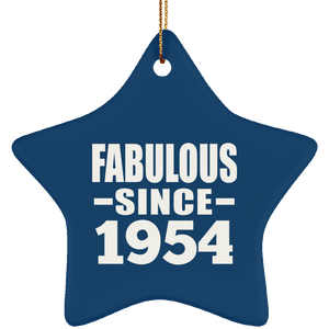 70th Birthday Fabulous Since 1954 - Star Ornament