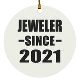 Jeweler Since 2021 - Circle Ornament