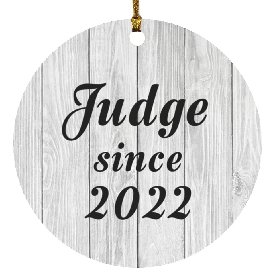 Judge Since 2022 - Circle Ornament F