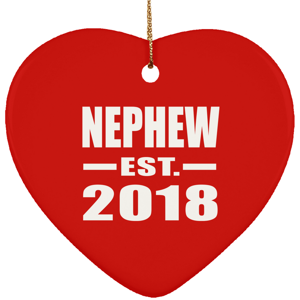 Nephew Established EST. 2018 - Heart Ornament