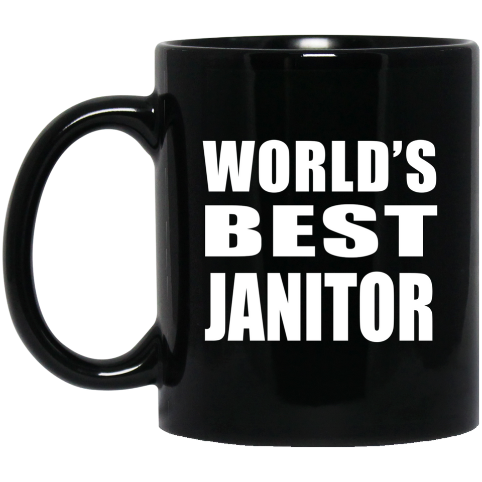 World's Best Janitor - 11 Oz Coffee Mug Black