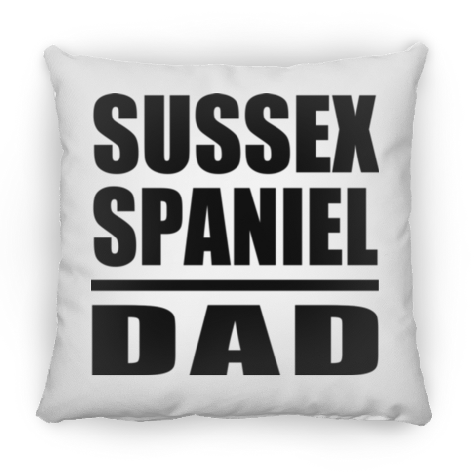 Sussex Spaniel Dad - Throw Pillow