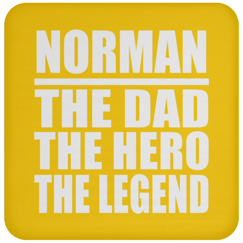 Norman The Dad The Hero The Legend - Drink Coaster