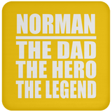 Norman The Dad The Hero The Legend - Drink Coaster