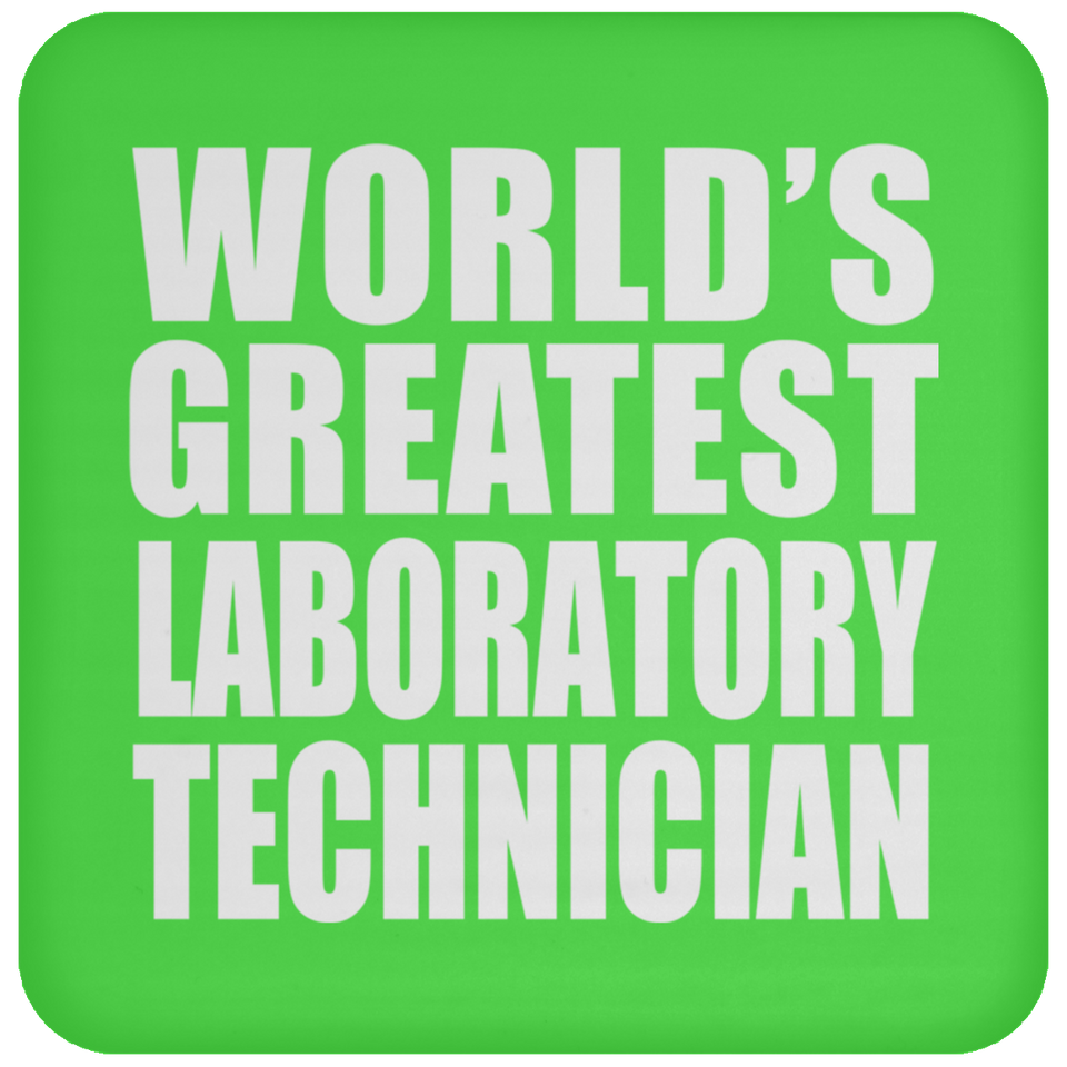 World's Greatest Laboratory Technician - Drink Coaster