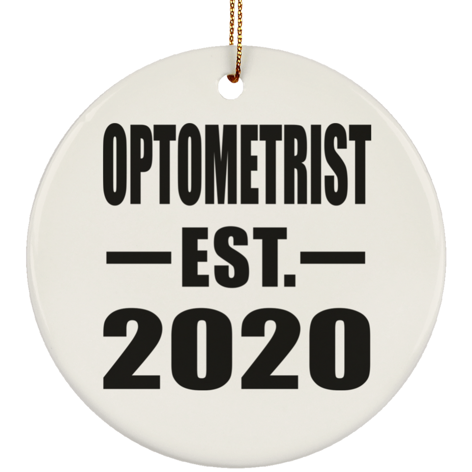 Optometrist Established EST. 2020 - Circle Ornament