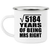 72nd Anniversary Square Root of 5184 Years of Being Mrs Right - 12oz Camping Mug