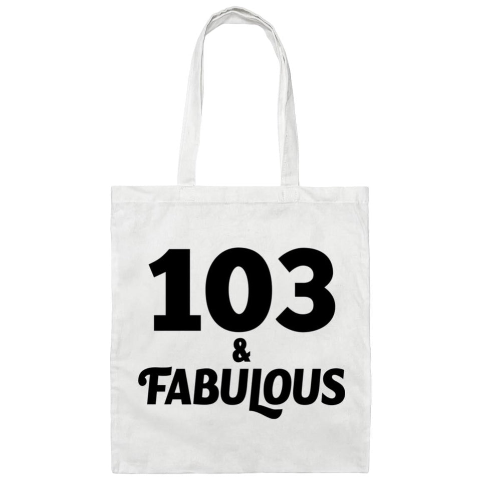 103rd Birthday 103 & Fabulous - Tote Bag White