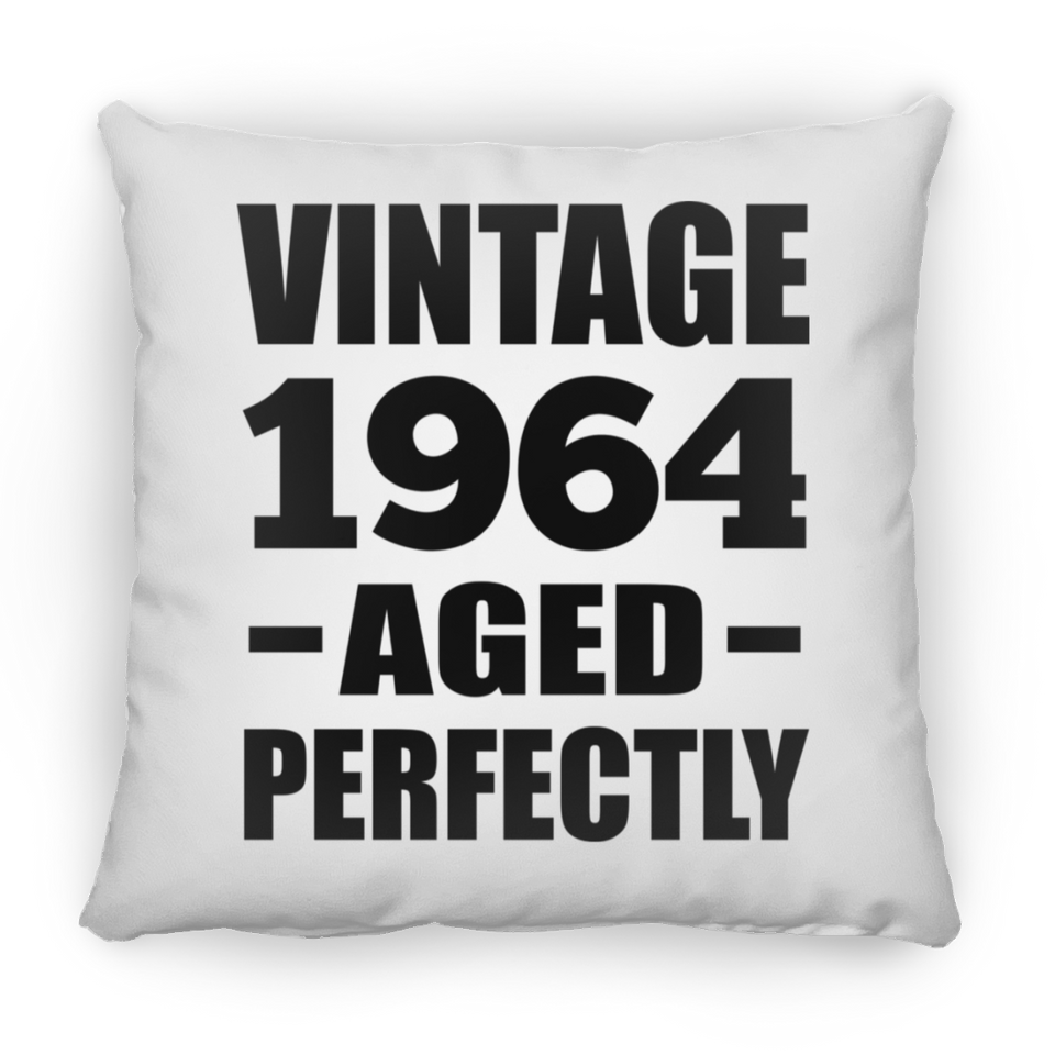 60th Birthday Vintage 1964 Aged Perfectly - Throw Pillow