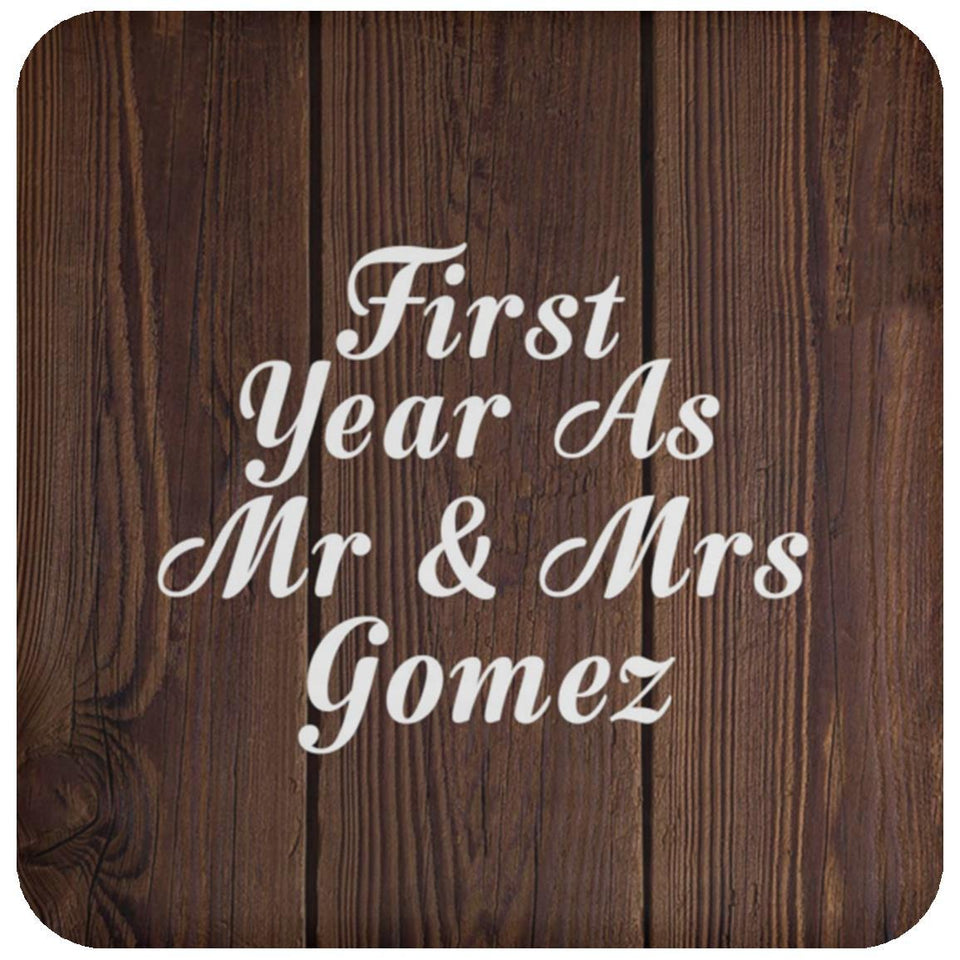 First Year As Mr & Mrs Gomez - Drink Coaster D