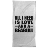 All I Need Is Love And A Beabull - Hand Towel