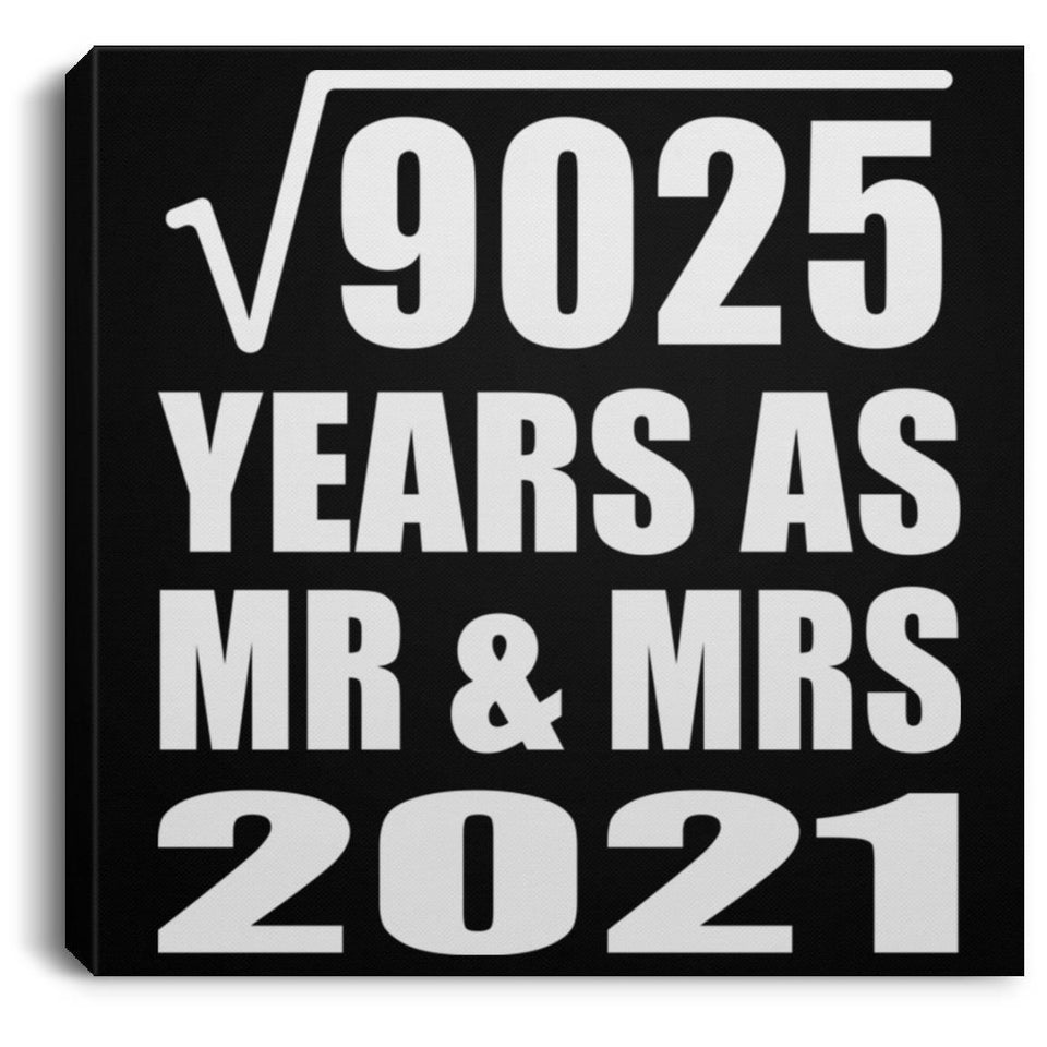 95th Anniversary Square Root of 9025 Years As Mr & Mrs 2021 - Canvas Square