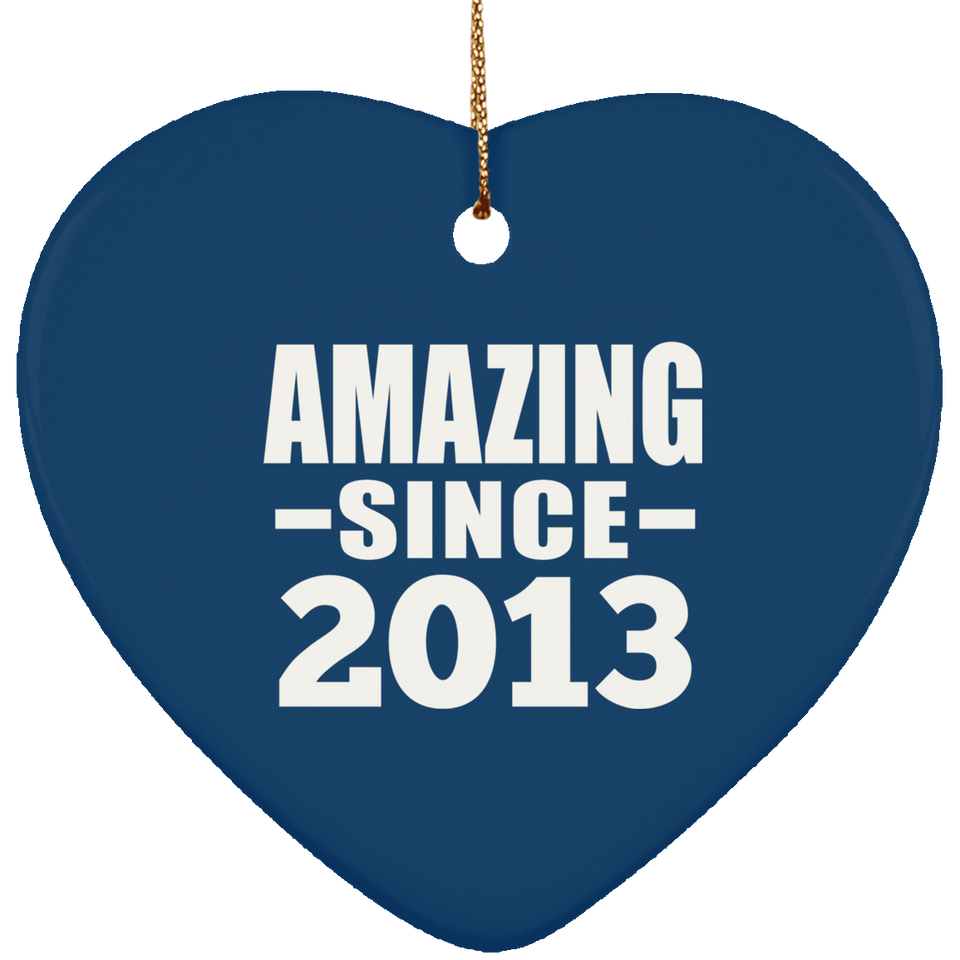 11th Birthday Amazing Since 2013 - Heart Ornament